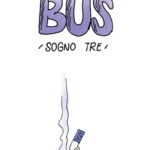 tre sogni fumetto fanzine bus